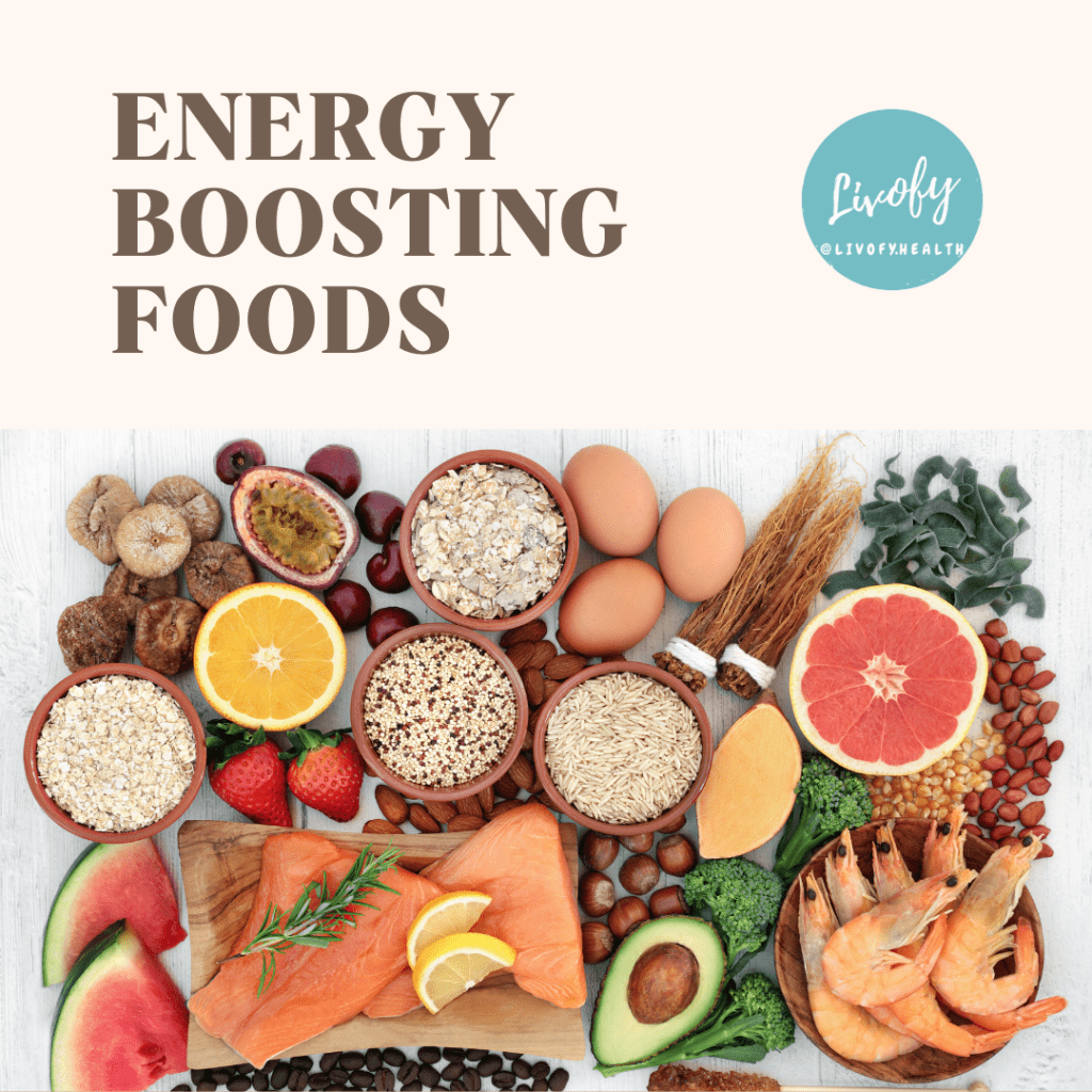 Energy Boosting Foods