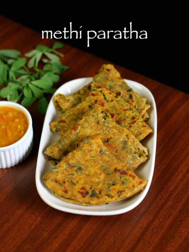 Methi Ajwain Paratha