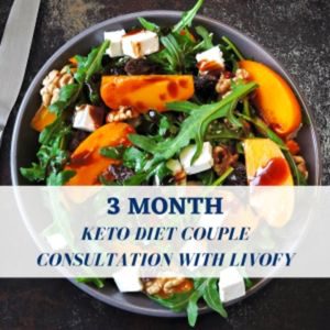 3 Month Keto Diet Couple Consultation with Livofy