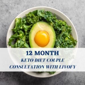 12 Month Keto Diet Couple Consultation with Livofy