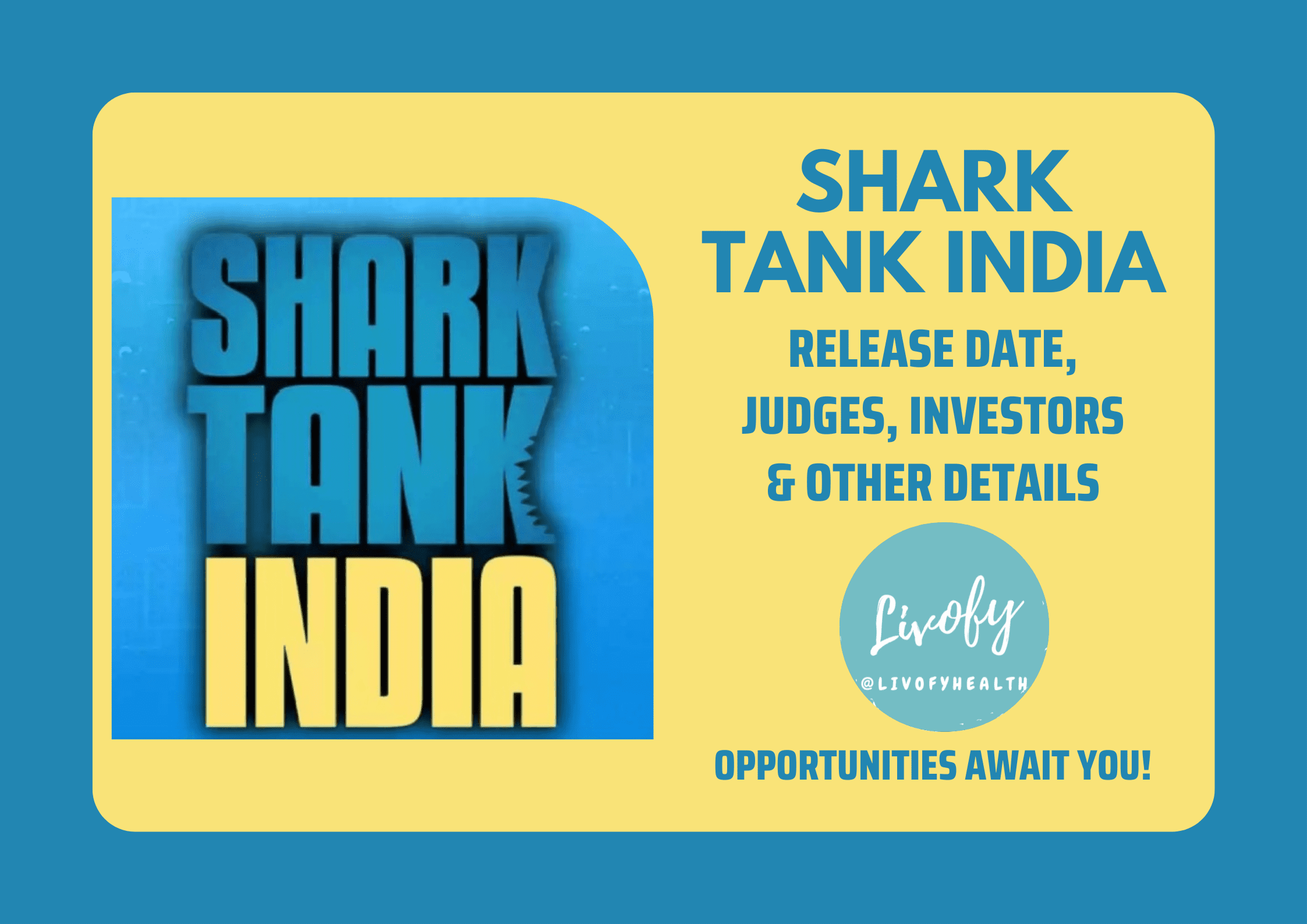 Shark Tank India 2023 Release Date, Judges & Other Details
