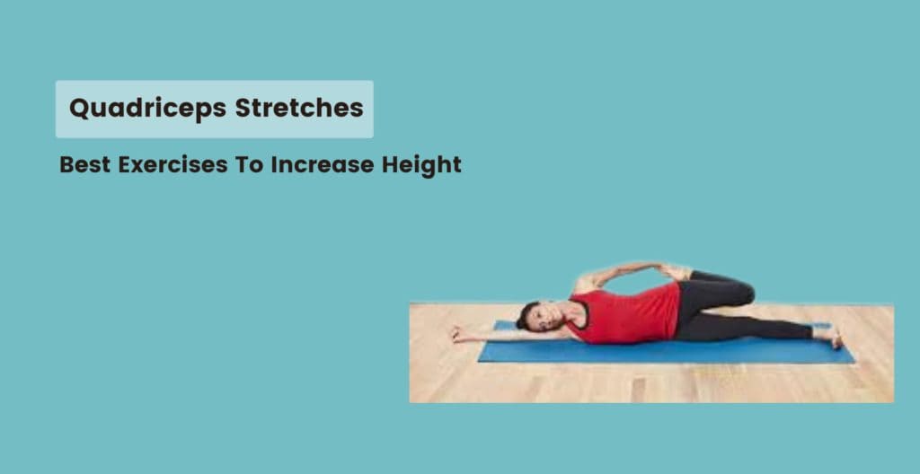 Quadriceps Stretches