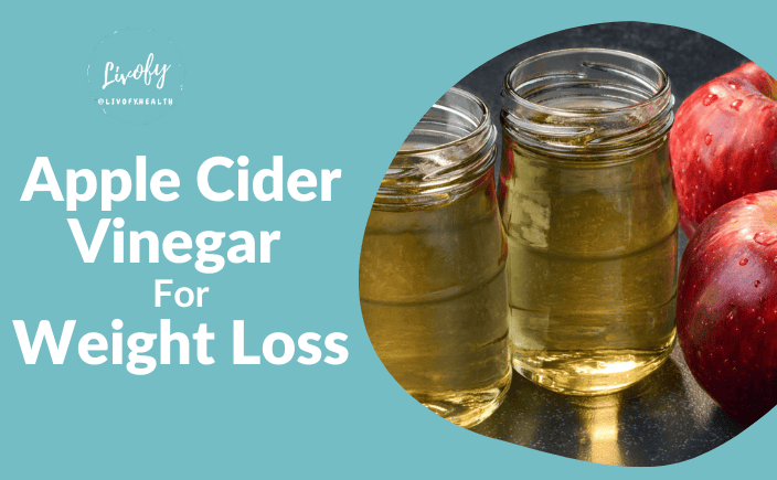 Apple Cider Vinegar for Weightloss