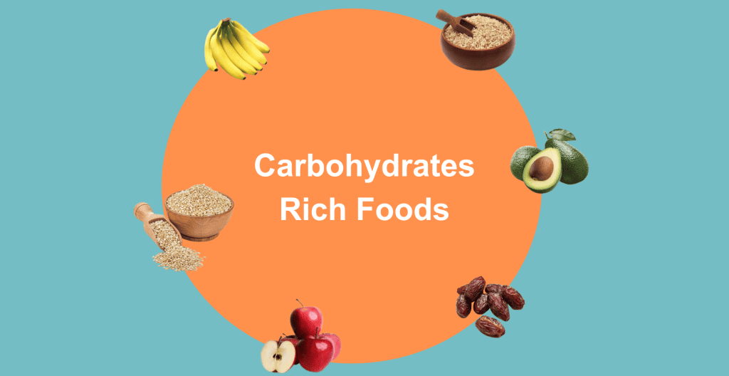 Carbohydrates Rich Foods