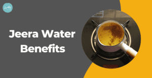 Jeera Water Benefits
