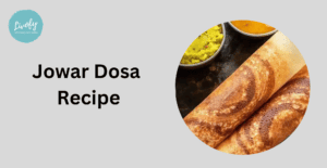 Jowar Dosa Recipe