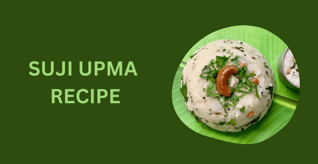 Suji Upma Recipe