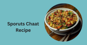 Sprouts Chaat Recipe
