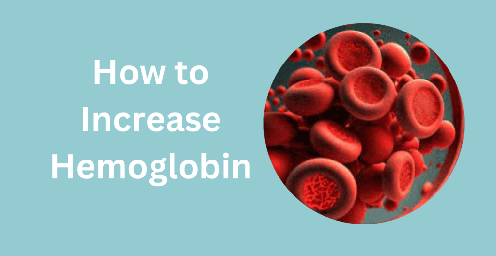 How to increase hemoglobin