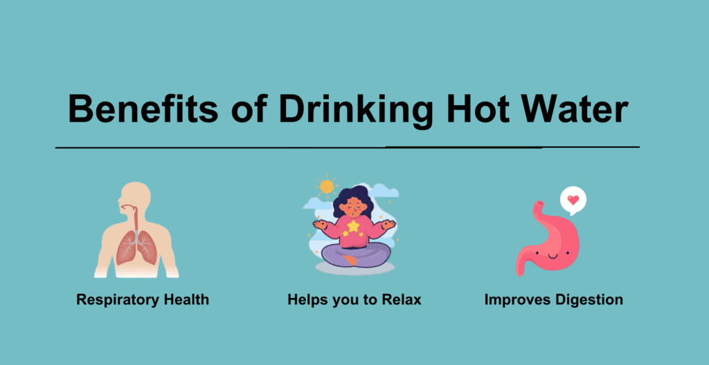 Benefits of drinking hot water