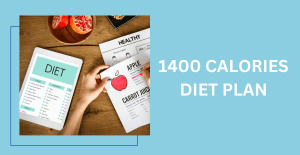 1400 calorie diet plan