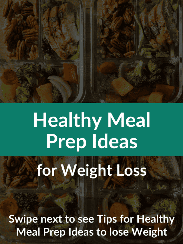 Healthy Meal Prep Ideas Tips to lose Weight