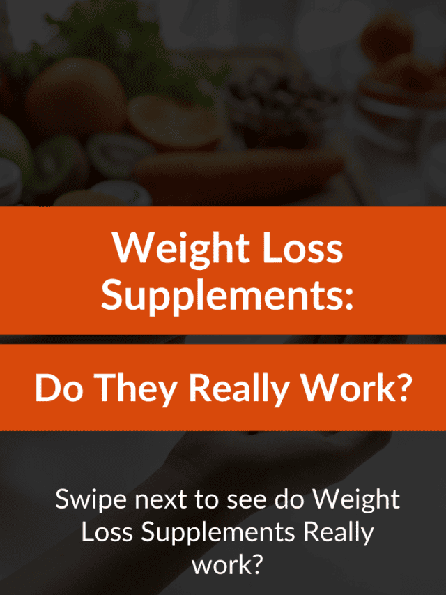 Do Weight Loss Supplements Work?